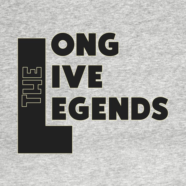 Long Live The Legends by Curator Nation